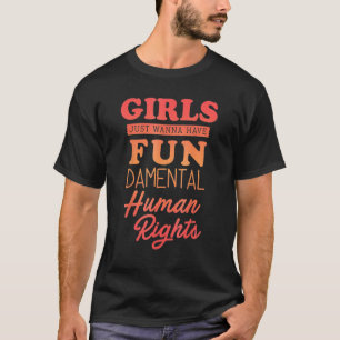 フェミニズムの女の子は基本的な人間を持ちたいと思う Tシャツ