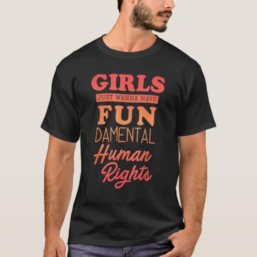 フェミニズムの女の子は基本的な人間を持ちたいと思う Tシャツ (正面)