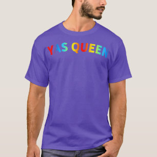 フェミニズムの女の子パワーYAS QUEEN Yas Kween LGBTQ Tシャツ