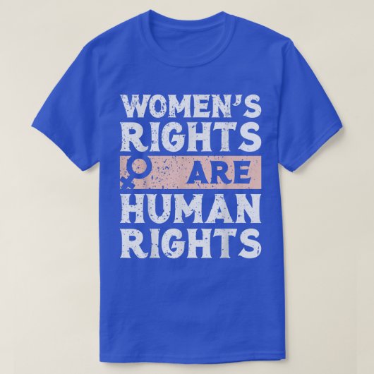 フェミニズムの女性の権利は人権 Tシャツ (デザイン正面)