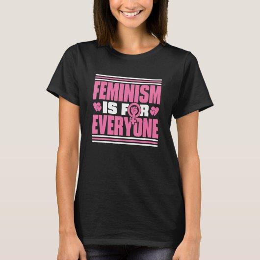 フェミニズムはすべての人のために、女性の権利とフェミニン Tシャツ (正面)