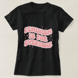 フェミニズムはみんなのためのフェミニスト Tシャツ