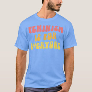 フェミニズムは誰にとってもレトロなフェミモダンニズム芸術 Tシャツ