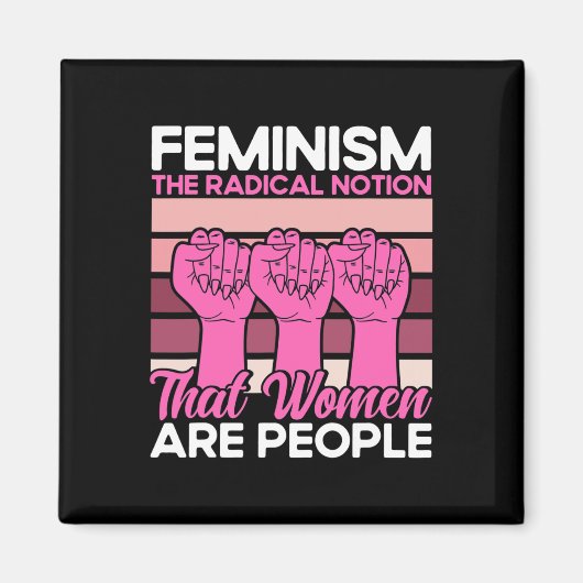 フェミニズム女性は人であるという根本的な考え マグネット (正面)