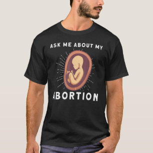 フェミニズム女性エンパワーメントPro-choice Pro Abortio Tシャツ