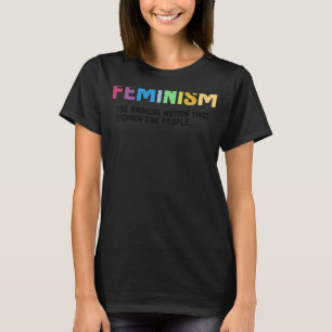 フェミニズム定義強い女性と平等な権利 Tシャツ