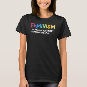 フェミニズム定義強い女性と平等な権利 Tシャツ
