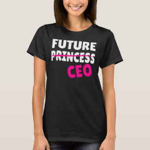 フェミニズム・フェミニズム未来プリンセスCEOガールボスFem Tシャツ