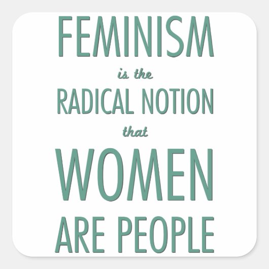 フェミニズム:女性は人であるという根本的な考え スクエアシール (正面)