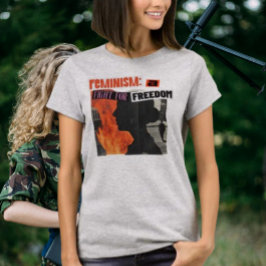 フェミニズム：自由のための戦い Tシャツ