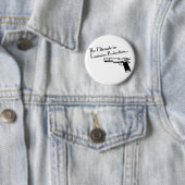 フェミニンな保護の最終的の 缶バッジ (インサイチュ)