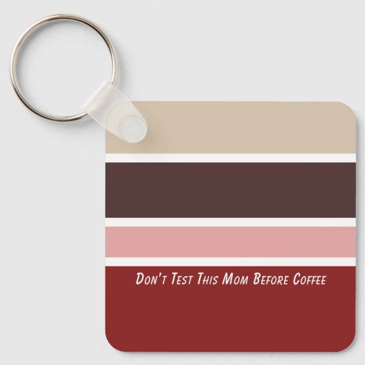 フェミニンストライプコーヒーママ引用文 キーホルダー (正面)