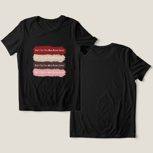 フェミニンストライプコーヒーママ引用文 トライブレンドＴシャツ (デザイン正面&裏面)