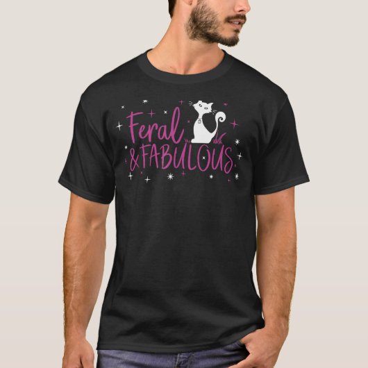 フェラルで素晴らしい猫 Tシャツ (正面)