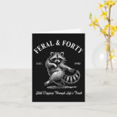 フェラル&アンプ；40歳おもしろい誕生日ラクーン，フェ カード (黄色い花)