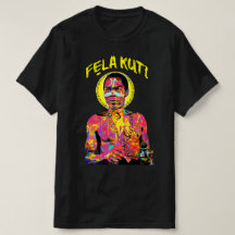 フェラ・クティ アフロビート Tシャツ、パン・アフリカニズムの伝説のTシャツ