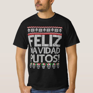 フェリズnavidad putos chingon醜いクリスマスプルラブ tシャツ