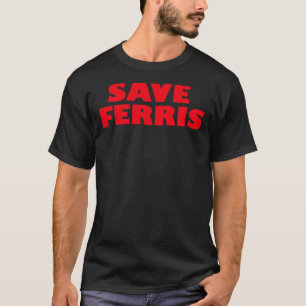 フェリ救ス – フェリス・ブエラー&x27;sクラスの休日 tシャツ