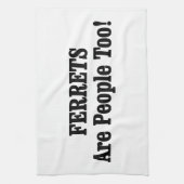 フェレットだって人間だ! キッチンタオル (縦)