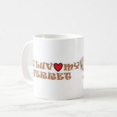 フェレットのコーヒー・マグ"私は愛します私のフェレット"を コーヒーマグカップ (正面左)