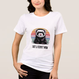 フェレットのママTシャツ トライブレンドＴシャツ