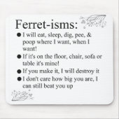 フェレットの恋人のためのフェレット主義及びことわざ マウスパッド (正面)