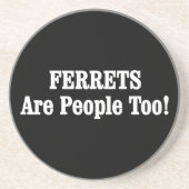 フェレットも人間だ! コースター (正面)
