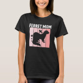 フェレットママフェレットマママファレットラバーズ Tシャツ (正面)