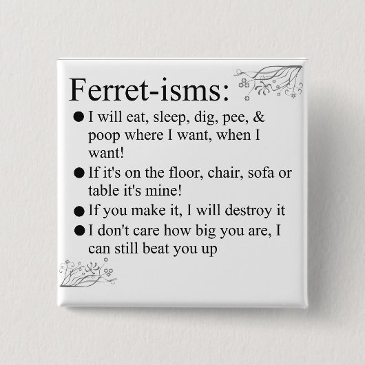 フェレット主義及びことわざ 缶バッジ (正面)