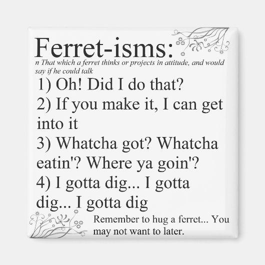 フェレット写真ことわざと引用文 マグネット (正面)