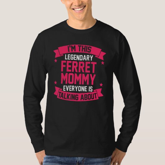 フェレット・ママ Tシャツ (正面)