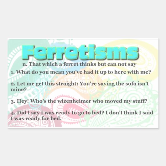 フェレティズムまたはフェレット引用文 長方形シール (正面)