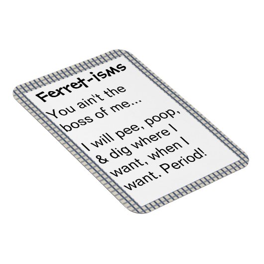 フェレーおもしろいト主義引用文 マグネット (右側)