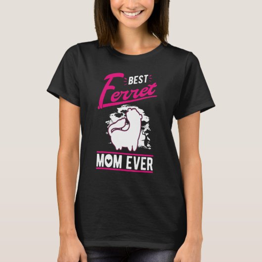 フェレ最高のーのママ Tシャツ (正面)