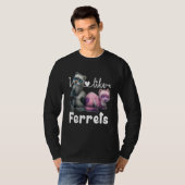 フェレIフェレットが好き Tシャツ (正面フル)