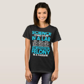 フェロンになる物を学ぶ科学 Tシャツ (正面フル)