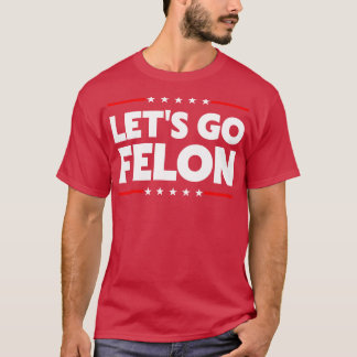 フェロン行こう Tシャツ
