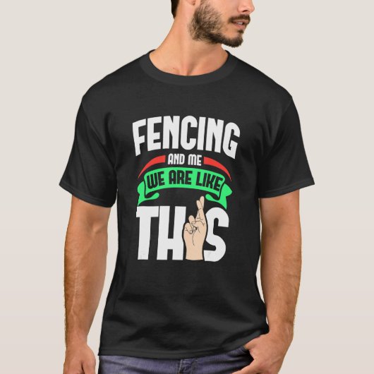 フェンシングと私は、この指を交差するように Tシャツ (正面)