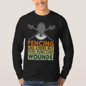 フェンシングのようにチェスが穿刺傷フーフー Tシャツ (正面)