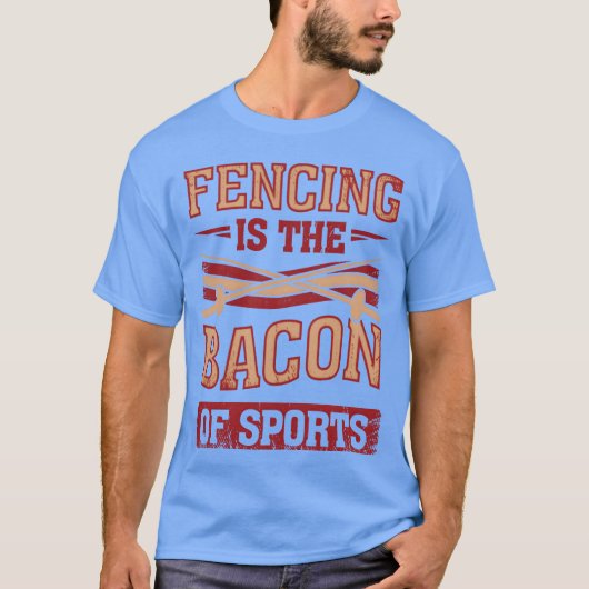 フェンシングはスポーツフェンサーのお肉の元凶 ギフト 面白い Tシャツ (正面)
