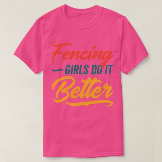 フェンシングガールズより良い Tシャツ (デザイン正面)