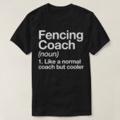 フェンシングコーチおもしろい定義トレーナーギフトデザイン Tシャツ (デザイン正面)