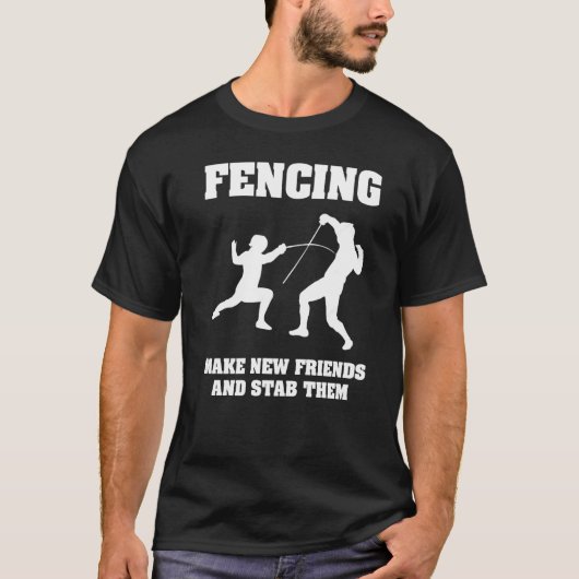 フェンシングティーが新しい友達を作って刺す Tシャツ (正面)