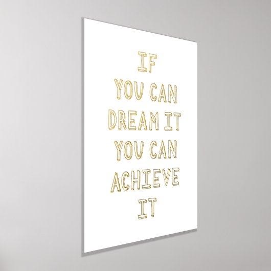 フォイルドリームそれを達成感動的引用文芸術 箔ポスター (レイダウン)