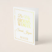 フォイルBe My Groomswoman Request Proposal Card 箔カード (正面)