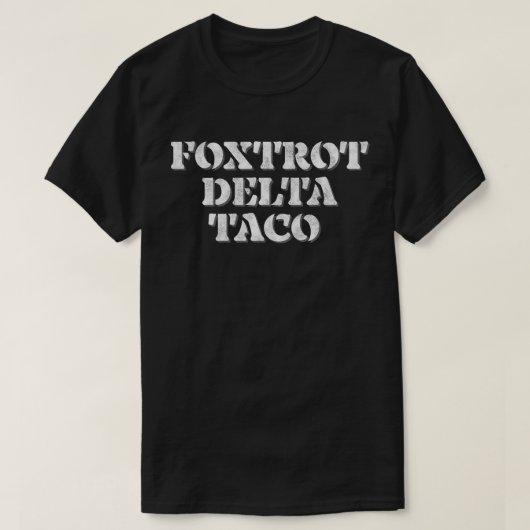フォクストロット デルタ タコ Tシャツ (デザイン正面)