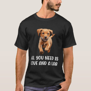 フォックスレッドラブラドールオールユーニードラブラドールリトリーバーママ Tシャツ