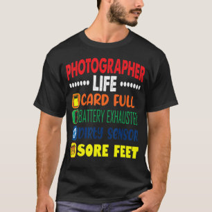 フォトグラファーのライフカードフルダーティセンサーストア足 Tシャツ
