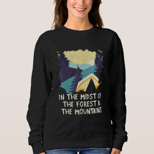 フォレストザマウンテンズキャンピングハイキングキャンパーハイカーO スウェットシャツ (正面)