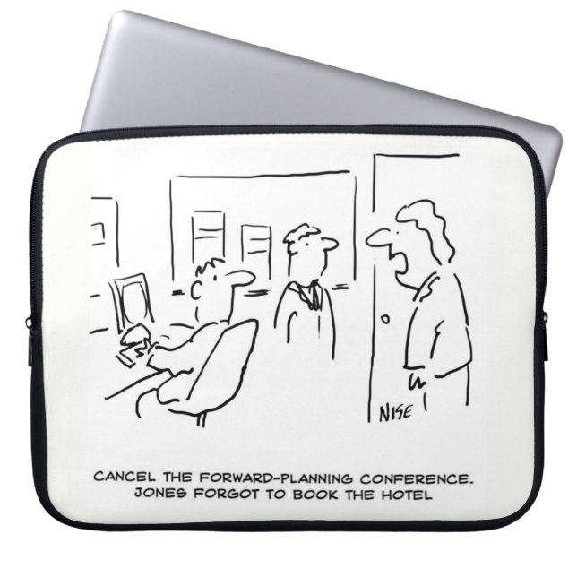 フォワード計画会議のキャンセル（&理由！） ラップトップスリーブ (正面)